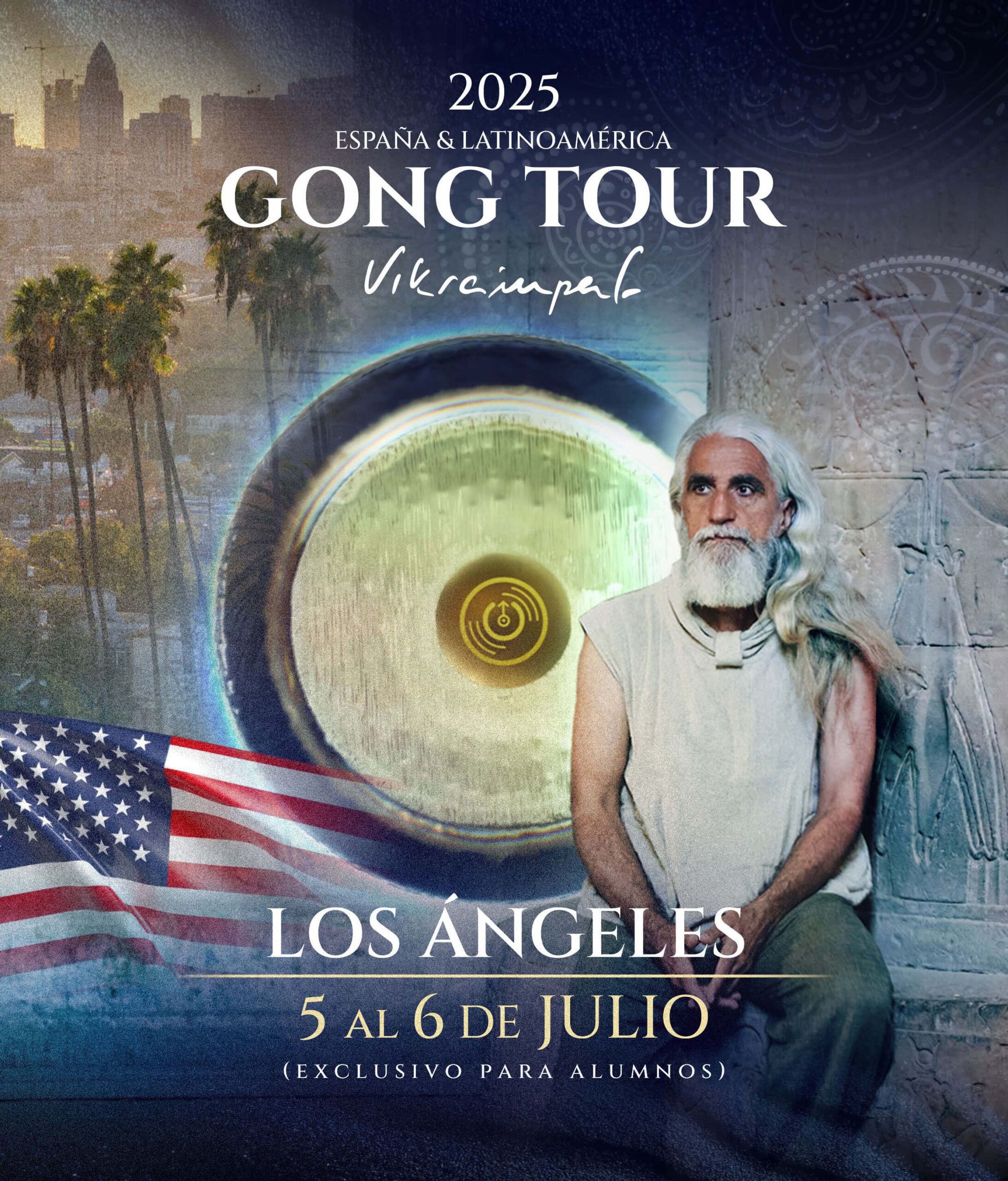 Cartel para España y Latinoamérica concierto Gong Tour 2025 Los Ángeles, Estados Unidos