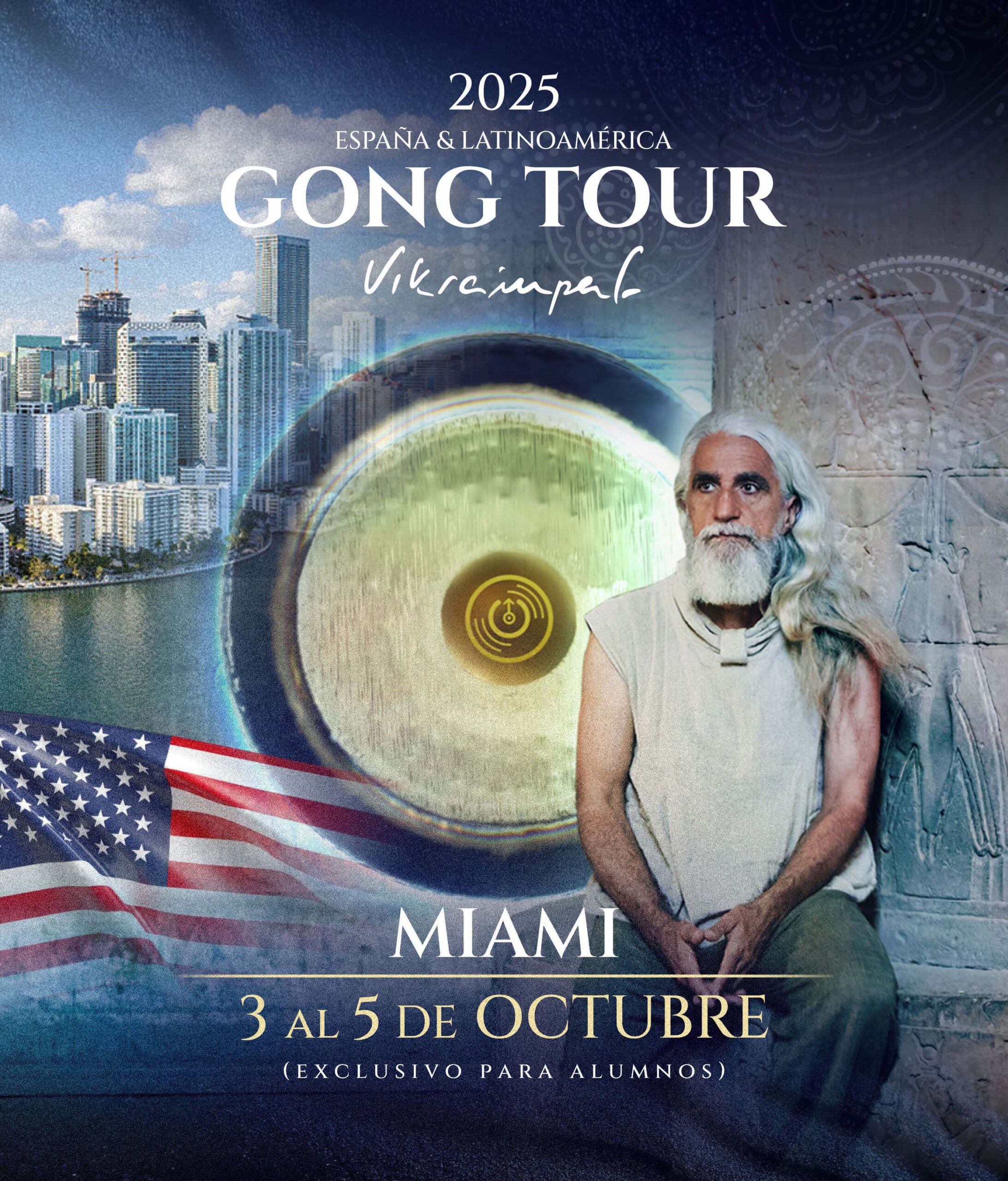Cartel para España y Latinoamérica concierto Gong Tour 2025 Miami
