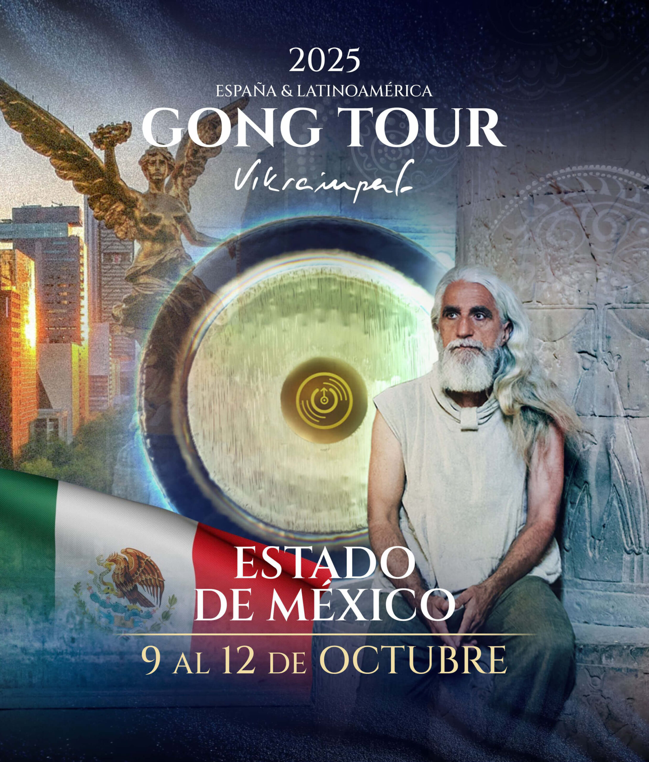 Gong Tour 2025 ESTADO DE MÉXICO
